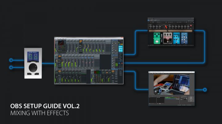 OBS Studioセットアップガイド Vol.2
マイク/楽器入力/DAWをミックスして配信する